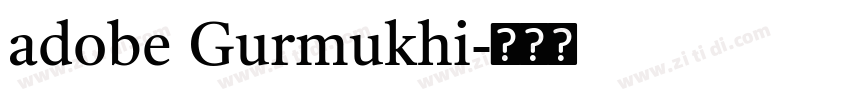 adobe Gurmukhi字体转换